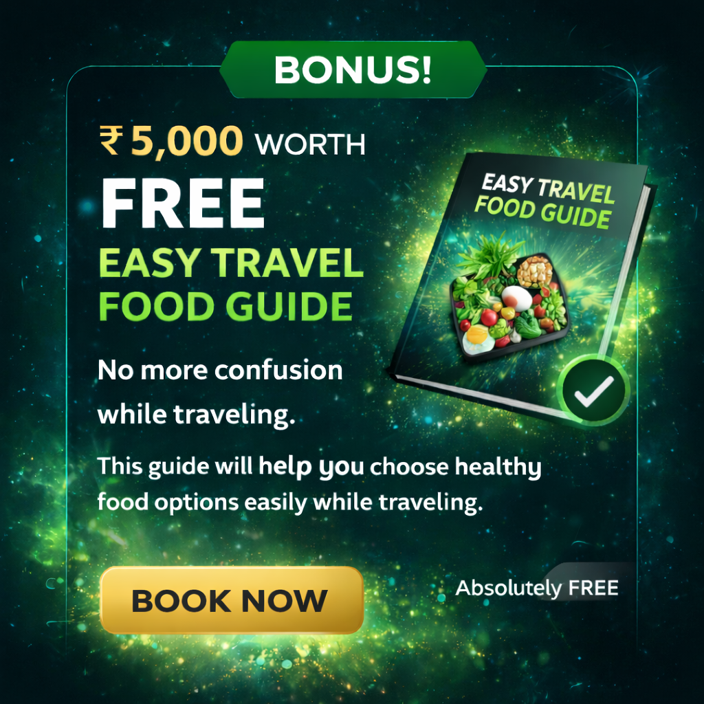 Bonus: Easy Travel Food Guide worth Rs.5,000